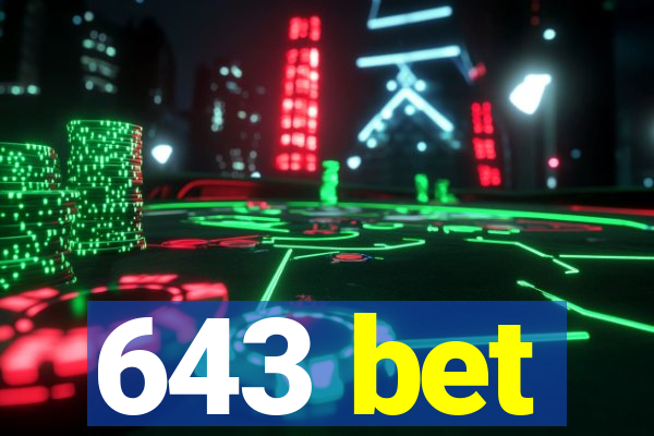 643 bet